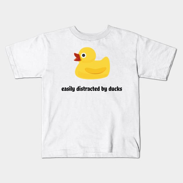 Easily distracted by ducks Kids T-Shirt by Art Designs